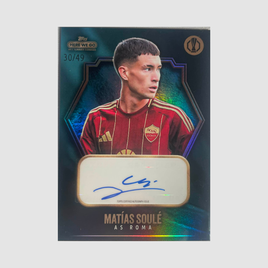 2024-25 Topps Fabrizio Romano Here We Go - Matias Soule Auto /49