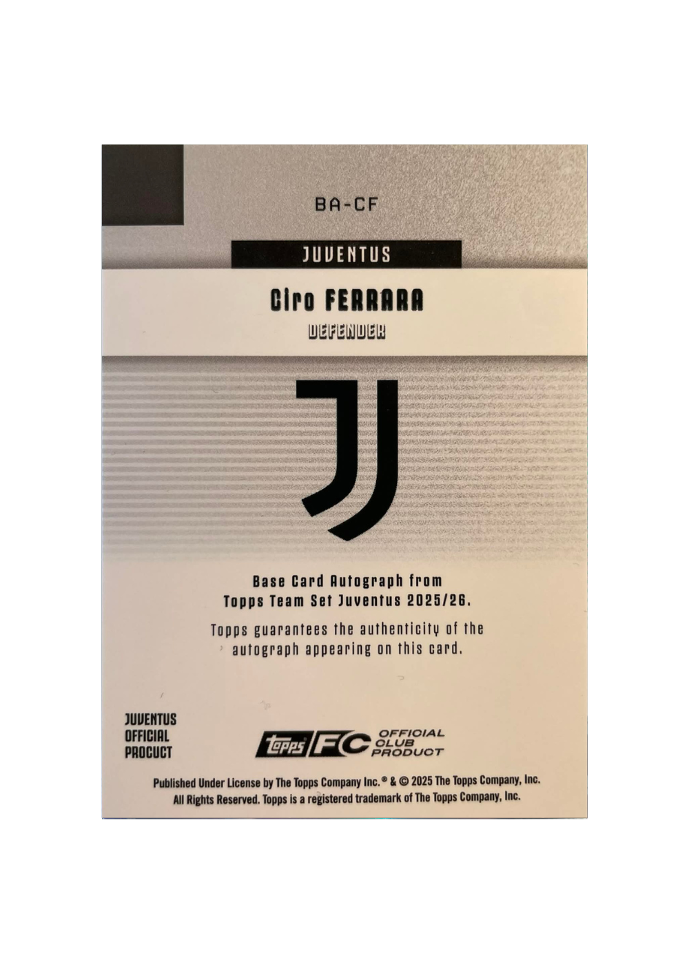 2025-26 Topps Juventus Team Set - Ciro Ferrara Auto /99